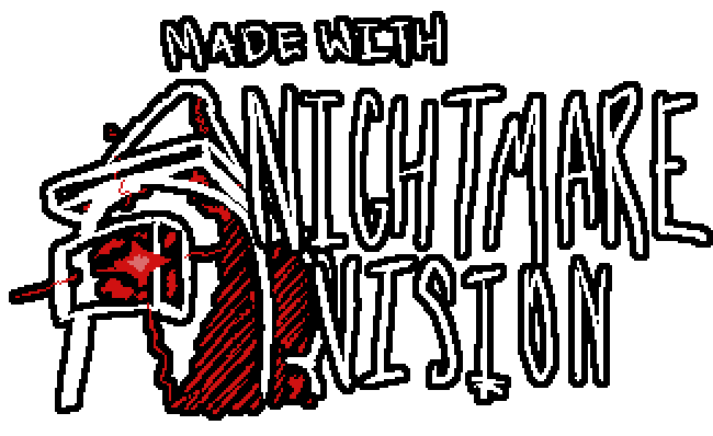 Made with NightmareVision Engine